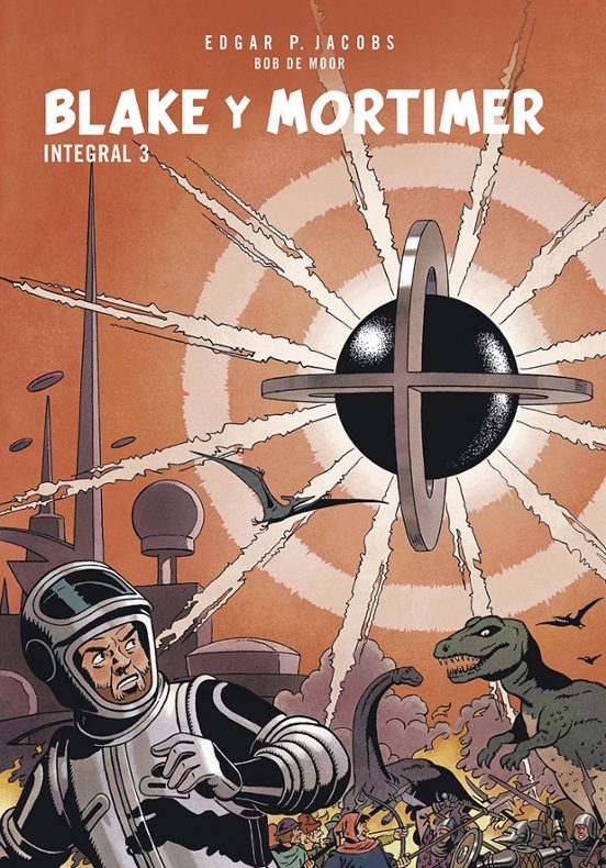 Edgar P. Jacobs: Blake y Mortimer. Integral 3 (Spanish language, Norma)