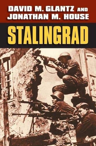 David M. Glantz: Stalingrad (2017)