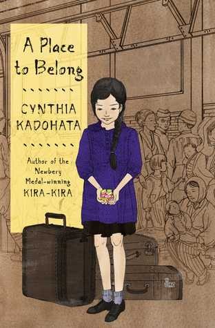 Cynthia Kadohata: A Place to Belong (Hardcover, 2019, atheneum)