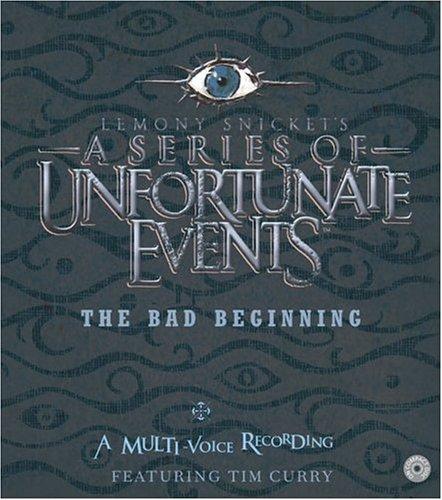 Lemony Snicket: The Bad Beginning (AudiobookFormat, 2004, HarperChildrensAudio)