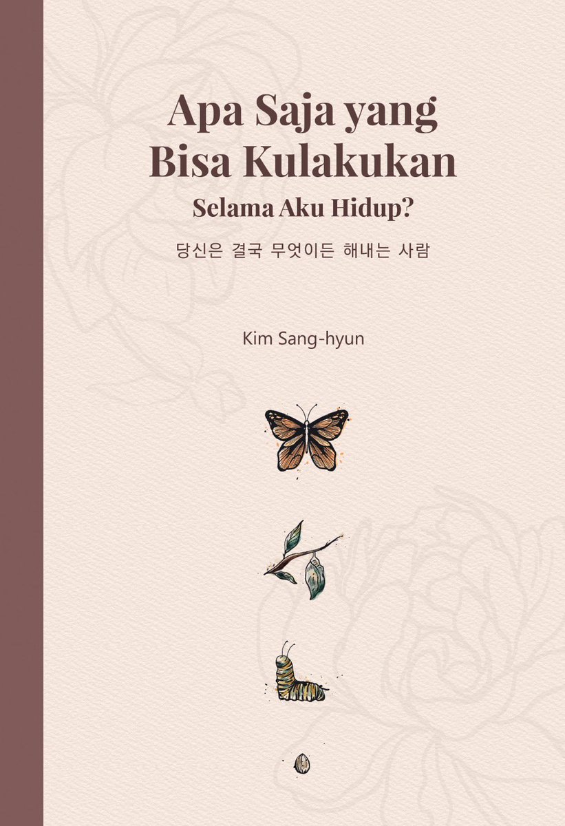 Kim Sang-hyun: Apa Saja Yang Bisa Kulakukan Selama Aku Hidup (Paperback, Indonesian language, 2023, Penerbit Haru)