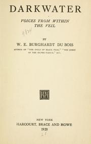 W. E. B. Du Bois: Darkwater (1920, Harcourt, Brace and Howe)
