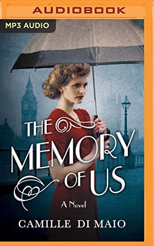 Fiona Hardingham, Camille Di Maio: Memory of Us, The (AudiobookFormat, 2017, Brilliance Audio)