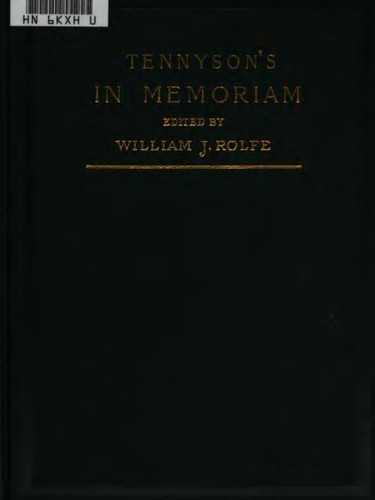 Alfred Lord Tennyson: In memoriam (1895, Houghton, Mifflin and Co., Riverside Press)