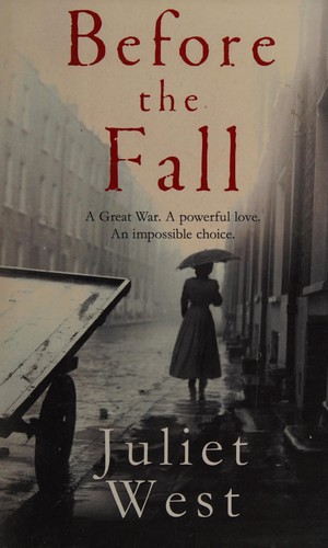 Juliet West: Before the fall (2014)