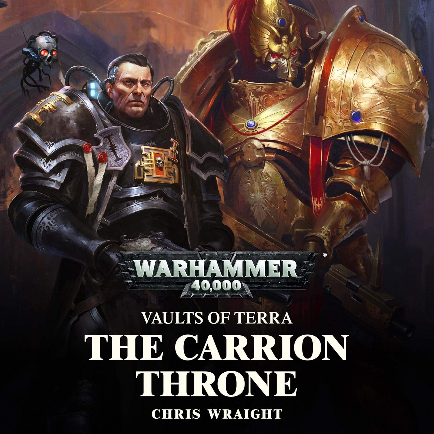 Chris Wraight: The Carrion Throne (AudiobookFormat, 2017, Black Library)