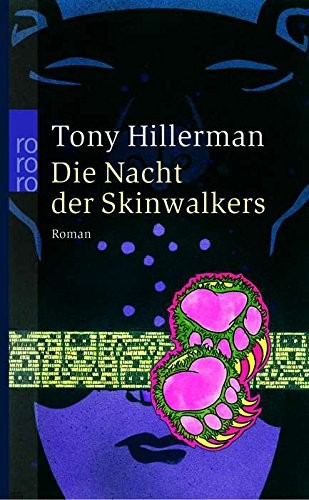 Tony Hillerman: Die Nacht der Skinwalkers (Paperback, German language, 2003, Rowohlt Taschenbuch Verla)