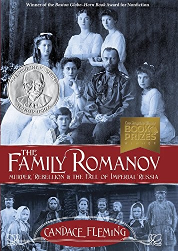 Candace Fleming: The family Romanov (2014)