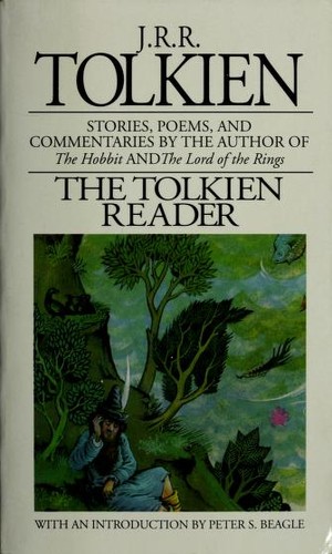 J. R. R. Tolkien: The Tolkien Reader (Paperback, 1986, Del Rey)