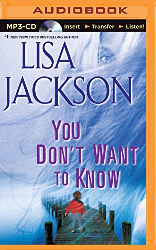 Christina Traister, Lisa Jackson: You Don't Want to Know (AudiobookFormat, 2014, Brilliance Audio)