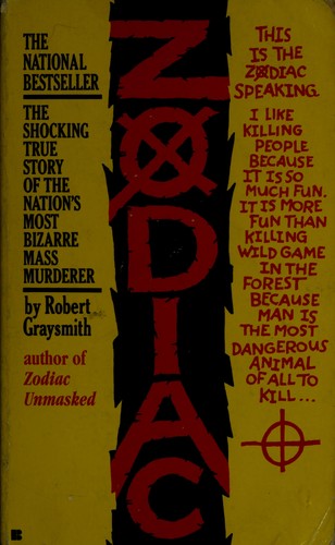 Robert Graysmith: Zodiac (1987, Berkley Books)