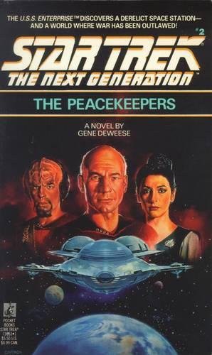 Gene DeWeese: The Peacekeepers (Paperback, 2000, Pocket Books)