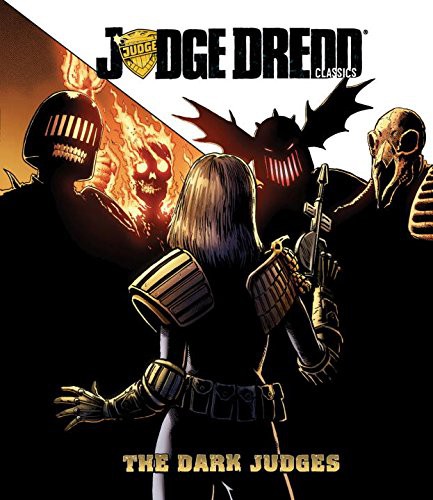 Brian Bolland, Wagner, John, Alan Grant, Brett Ewins, Cliff Robinson, Robin Smith: Judge Dredd Classics