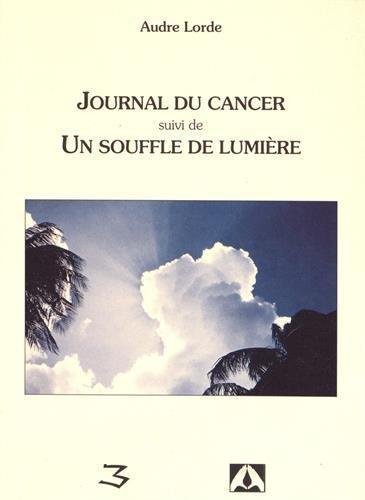 Audre Lorde: Journal du cancer suivi de Un souffle de lumière (French language, 1998)