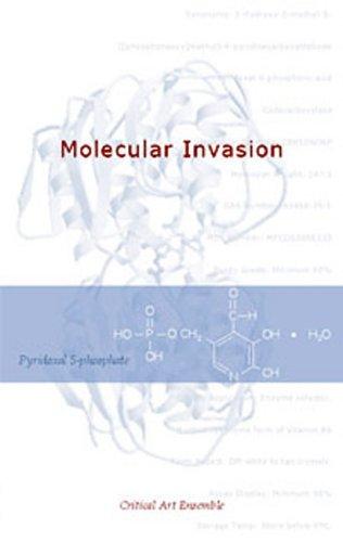 Critical Art Ensemble: Molecular Invasion (Paperback, 2002, Autonomedia)