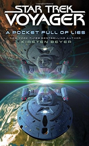 Kirsten Beyer: A Pocket Full of Lies (Paperback, 2016, Pocket Books/Star Trek)