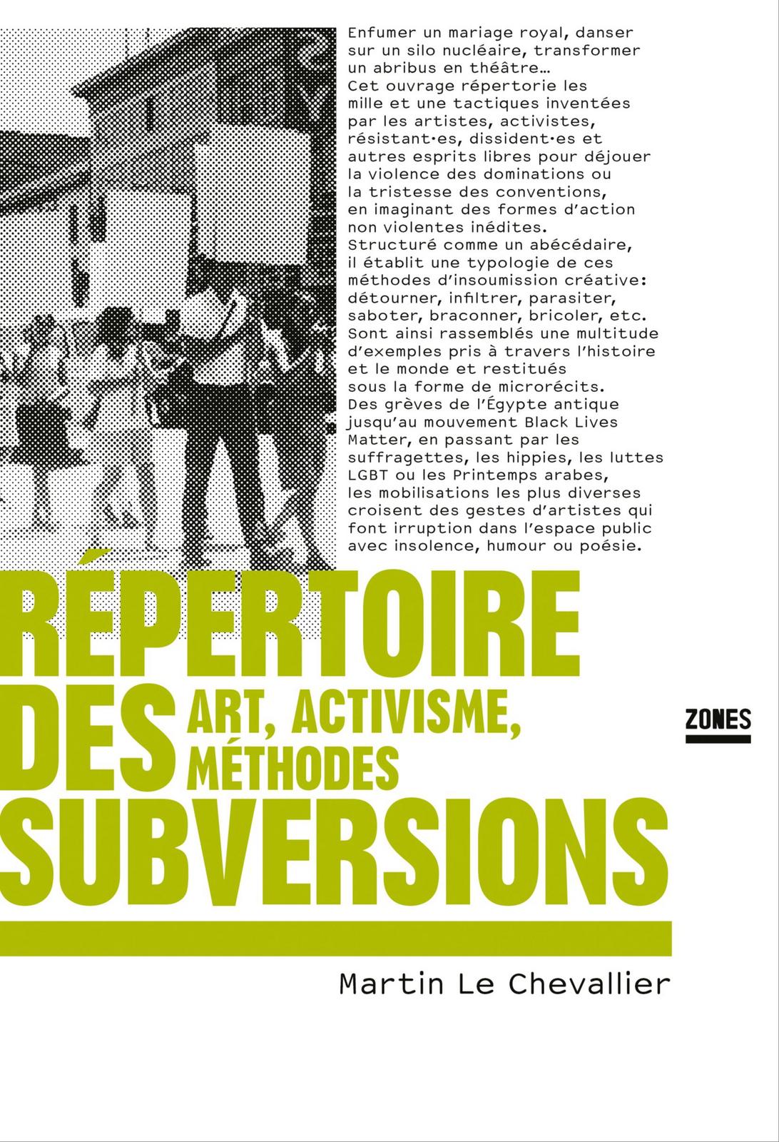 Martin Le Chevallier: Répertoire des subversions (French language, 2024, Zones)