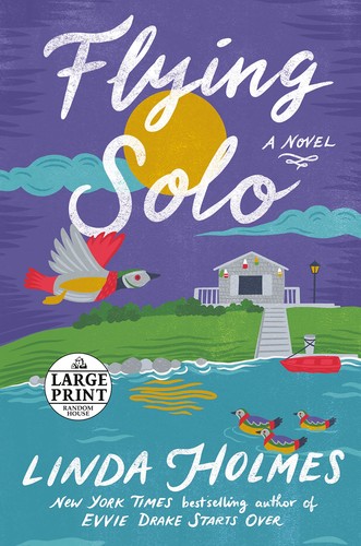 Linda Holmes: Flying Solo (2022, Diversified Publishing)