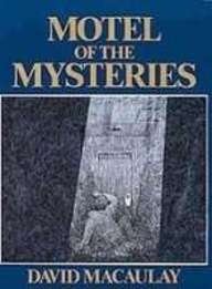 David Macaulay: Motel of the Mysteries (Hardcover, 2008, Paw Prints)