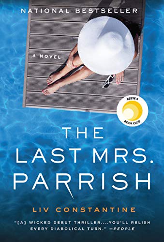 Liv Constantine: The Last Mrs. Parrish (Paperback, 2021, Harper)