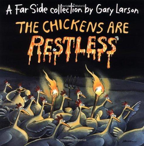 Gary Larson: The Chickens Are Restless (1993)