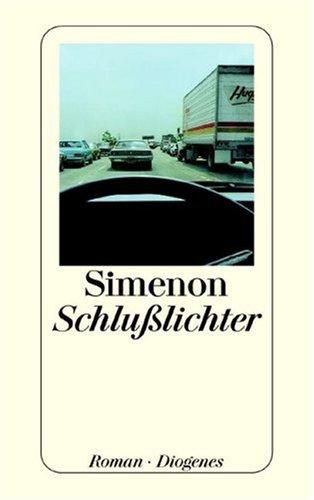 Georges Simenon: Schlußlichter (Paperback, 1999, Diogenes Verlag)