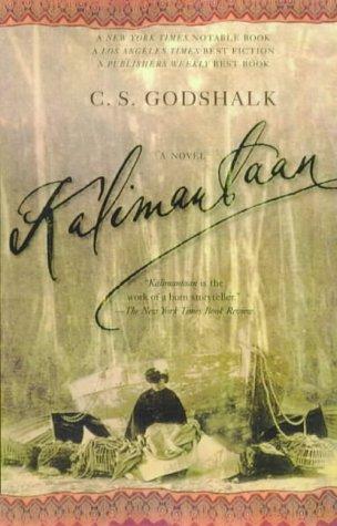 C. S. Godshalk: Kalimantaan (1999, Owl Books)