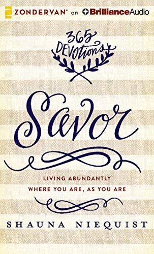 Shauna Niequist: Savor (AudiobookFormat, 2015, Zondervan on Brilliance Audio)