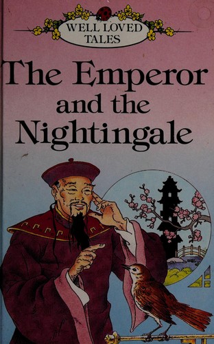 Alison Ainsworth: The emperor and the nightingale. (1988, Ladybird, Ladybird Books)