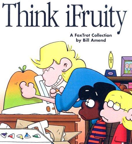 Bill Amend: Think Ifruity (2003, Tandem Library)