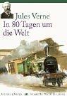 Jules Verne, James Prunier: In 80 Tagen um die Welt. (Hardcover, 2000, Gerstenberg)