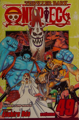 Eiichiro Oda: One Piece Vol. 49 (Paperback, 2010, VIZ Media)