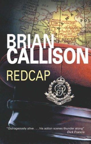 Brian Callison: Redcap (Hardcover, 2007, Severn House Publishers)