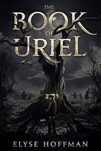 Elyse Hoffman: The Book of Uriel (Paperback, 2021, Project 613 Publishing)