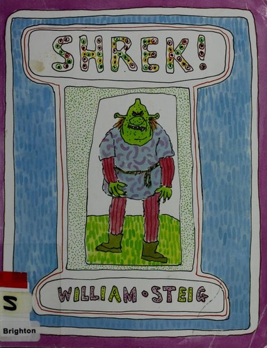 William Steig: Shrek! (1993, Farrar, Straus and Giroux (BYR))