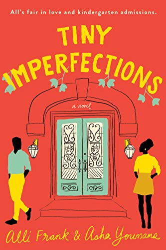 Alli Frank, Asha Youmans: Tiny Imperfections (2020, Penguin Publishing Group)