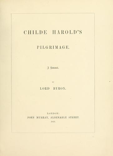 Lord Byron: Childe Harold's pilgrimage (1855, J. Murray)