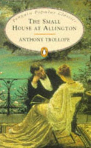 Anthony Trollope: The Small House at Allington (Spanish language, 1998, Penguin Books)