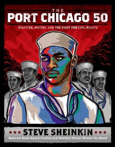 Steve Sheinkin: The Port Chicago 50 (EBook)