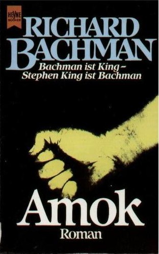 Stephen King: Amok (Paperback, German language, 1988, Heyne)