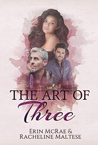 Racheline Maltese, Erin McRae: The Art of Three (Hardcover, 2018, Avian30)