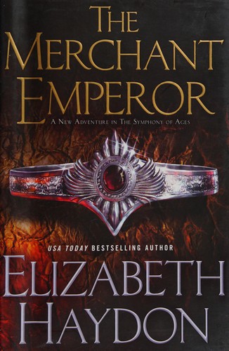 Elizabeth Haydon: The Merchant Emperor (2014)