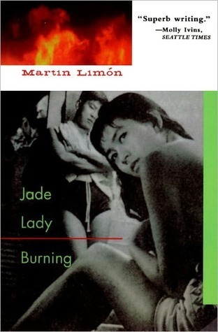 Martin Limón: Jade Lady Burning (2003, Soho Press, Incorporated)