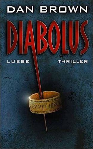 Dan Brown: Diabolus : Thriller (2007, Bastei Lübbe)