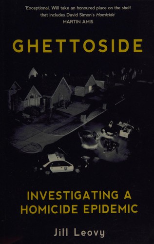 Jill Leovy, Dorothy L. Sayers: Ghettoside (2015, Penguin Random House)