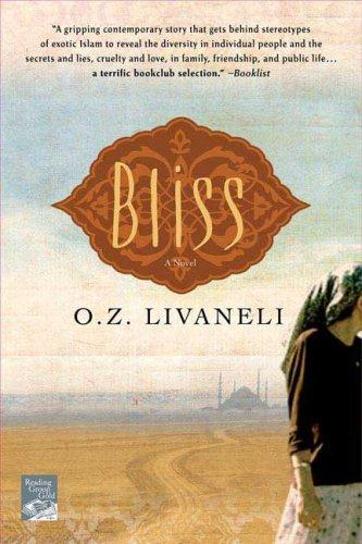 O.Z. Livaneli: Bliss (Paperback, St. Martin's Griffin)