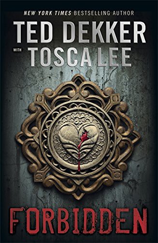 Ted Dekker, Tosca Lee: Forbidden (Paperback, 2011, Hodder & Stoughton)