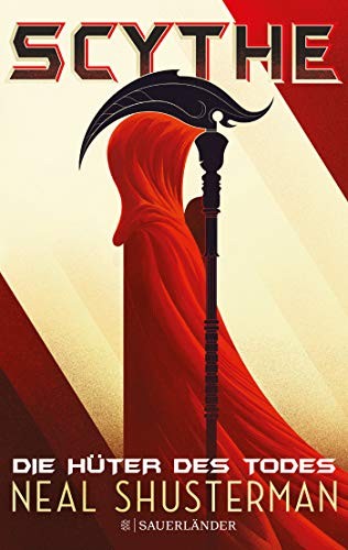 Neal Shusterman: Scythe 1 - Die Hüter des Todes (Paperback, German language, FISCHER Sauerländer)