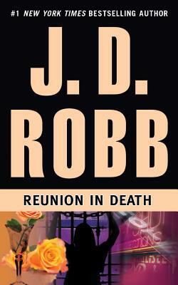 J.D. Robb: Reunion in Death (EBook, 2013)