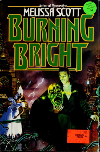 Melissa Scott: Burning bright (1993, Tor)